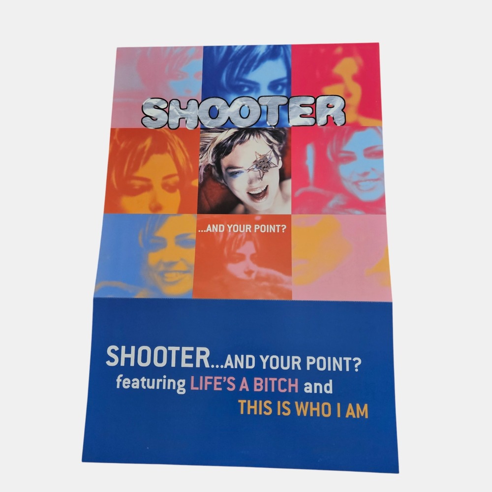 Shooter …And Your Point? 1999 Promo Poster 12x18 Double Sided C2Records Rock Pop